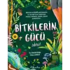 Bitkilerin Gücü Adına (Ciltli)