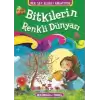 Bitkilerin Renkli Dünyası