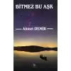 Bitmez Bu Aşk