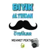 Bıyık Altından Öyküler