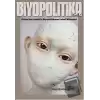 Biyopolitika Cilt 1