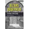 Bizans Düşerken