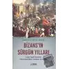 Bizansın Sürgün Yılları