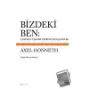 Bizdeki Ben: Tanınma Teorisi Üzerine İncelemeler