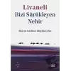 Bizi Sürükleyen Nehir