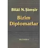 Bizim Diplomatlar