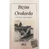 Bizim Oralarda