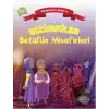 Bizimkiler Betül’ün Misafirleri