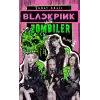 Blackpink vs. Zombiler