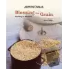Blessing the Grain - Turkeys Bread