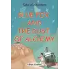 Blue Fox And The Dust Of Alchemy