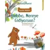 Bobbo, Nereye Gidiyorsun?