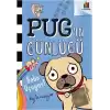 Bobo Uçuyor! - Pugın Günlüğü