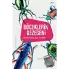 Böceklerin Gezegeni - Yeryüzünün Gizli Sahipleri