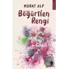 Böğürtlen Rengi