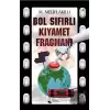 Bol Sıfırlı Kıyamet Fragmanı