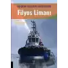 Bölgesel Kalkınma Bağlamında Filyos Limanı