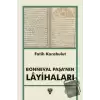 Bonneval Paşa’nın Layihaları