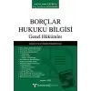 Borçlar Hukuku Bilgisi - Genel Hükümler