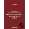 Borçlar Hukuku ve Milletlerarası Özel Hukuk Açısından Sınır Ötesi Elektronik Ticarette Açık Artırma Yolu İle Satışlar