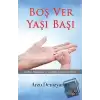 Boş Ver Yaşı Başı