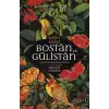 Bostan ve Gülistan - Evrensel Bilgeliğin Kitabı