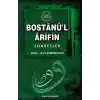 Bostanü’l-Arifin - Sohbetler (Ciltli)