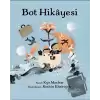 Bot Hikayesi