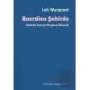 Bourdieu Şehirde