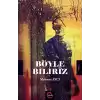 Böyle Biliriz