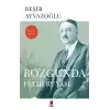 Bozgunda Fetih Rüyası