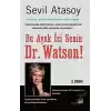 Bu Ayak İzi Senin Dr. Watson!