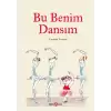 Bu Benim Dansım