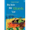 Bu İşte Bir Uzaylı Var