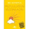 Bu Kitapla Mutluluğun Kilidini Açın