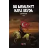 Bu Memleket Kara Sevda