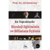 Bu Topraklarda Biyoloji Eğitiminin ve Biliminin Öyküsü