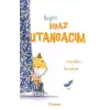 Bugün Biraz Utangacım (Ciltli)