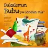 Bukalemun Bubuyu Gördün mü?