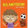 Bulamıyorum! Sen Yaparsın!