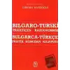 Bulgarca - Türkçe / Pratik Konuşma Kılavuzu Bılgaro - Turski / Praktiçen Razgovornik