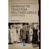 Bulgaristan Diplomatik Belgelerine Göre Anadolu ve Trakyada Milli Mücadele 1919-1922