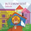 Bulurum Seni Şehirde