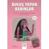 Buluş Yapan Kadınlar - Genç Bilim İnsanları