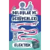 Buluşlar ve Serüvenleri - Elektrik