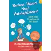 Bunların Hepsini Nasıl Hatırlayabilirim?