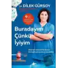 Buradayım Çünkü İyiyim