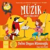 Burcu ve Berk: Müzik - Müziğin Renkli Dünyası