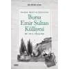 Bursa Emir Sultan Külliyesi 15. - 17. Yüzyıllar