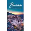 Bursa - The Ultimate Guide